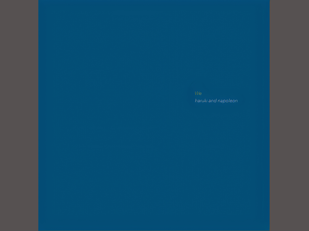We – ハルキとナポレオン